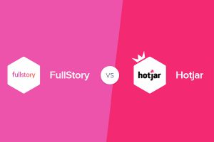 Hotjar VS FullStory